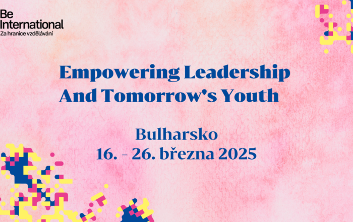 Empowering Leadership And Tomorrow’s Youth, 16. – 26. března, Bulharsko